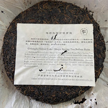 Carica l&#39;immagine nel visualizzatore di Gallery, 2003 LiuDaChaShan &quot;Ge Lang He - Ming Qian - Yin Ya&quot; (Gelanghe - Early Spring - Silver Bud) Cake 357g Puerh Raw Tea Sheng Cha, Menghai